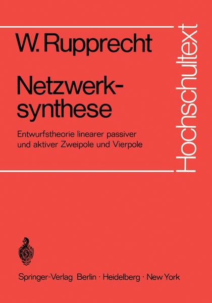 Netzwerksynthese, Taschenbuch von W. Rupprecht, Springer Berlin, 9783540055297