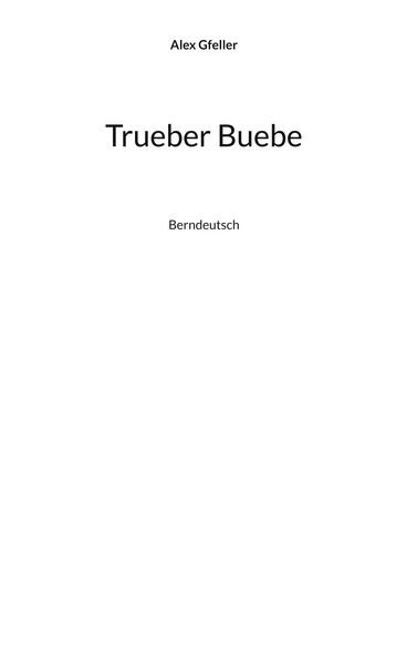 Produktbild: Trueber Buebe
