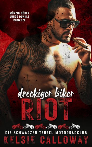 Produktbild: Dreckiger Biker Riot (Die Schwarzen Teufel Motorradclub, #2)