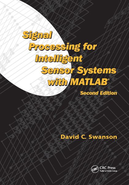 Produktbild: Signal Processing for Intelligent Sensor Systems with MATLAB&reg;