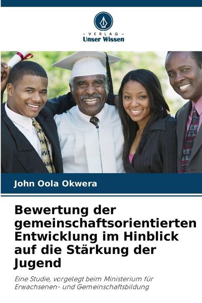 Produktbild: Bewertung der gemeinschaftsorientierten Entwicklung im Hinblick auf die St&auml;rkung der Jugend