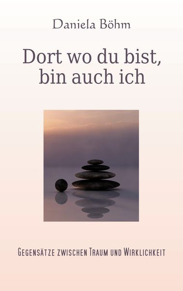 Produktbild: Dort wo du bist, bin auch ich