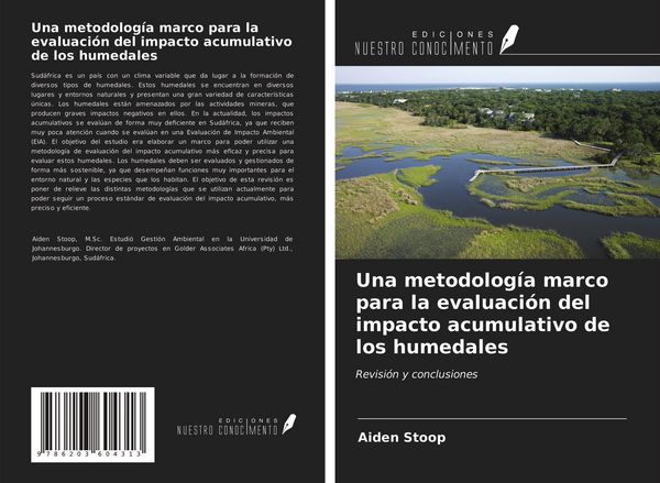 Produktbild: Una metodolog&iacute;a marco para la evaluaci&oacute;n del impacto acumulativo de los humedales