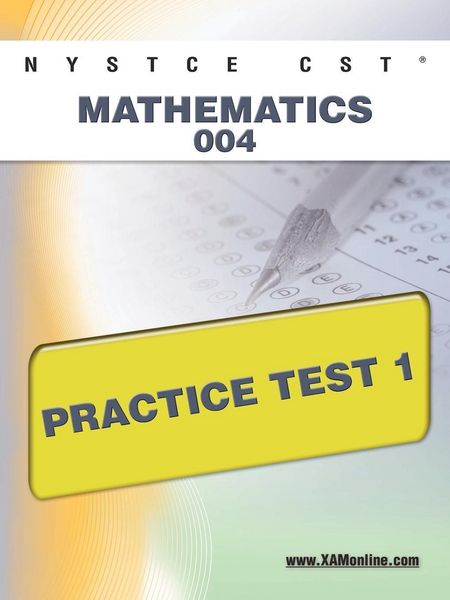 Produktbild: NYSTCE CST Mathematics 004 Practice Test 1