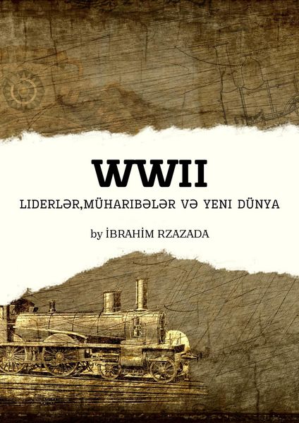 Produktbild: WWII: Liderlər, M&uuml;haribələr və Yeni D&uuml;nya