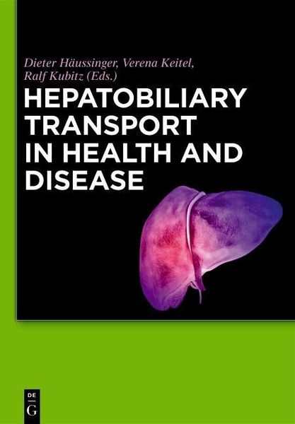 Produktbild: Hepatobiliary Transport in Health and Disease