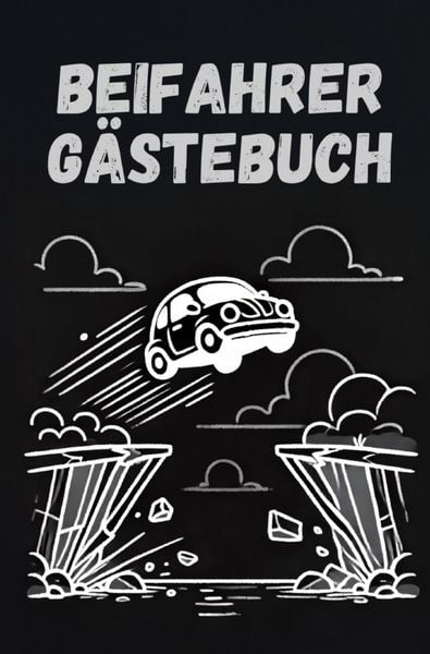 Das Beifahrer Gästebuch, Taschenbuch von Wolfgang Wohlfahrter, Epubli, 9783819041709