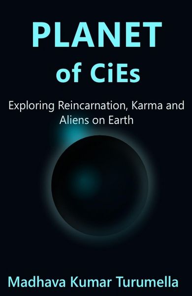 Produktbild: PLANET OF CiEs - Exploring Reincarnation, Karma and Aliens on Earth