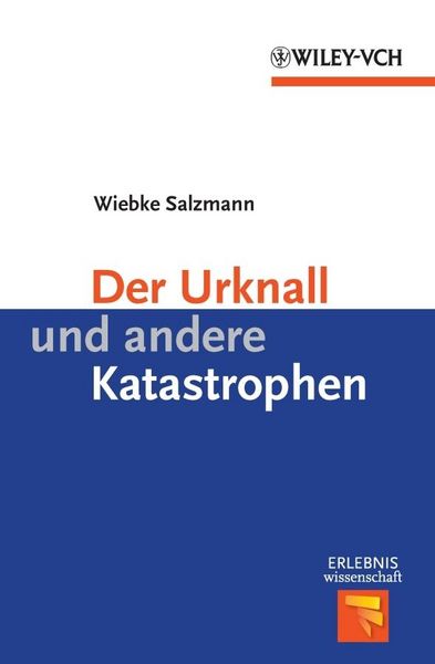 Produktbild: Der Urknall und andere Katastrophen