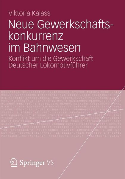 Produktbild: Neue Gewerkschaftskonkurrenz im Bahnwesen