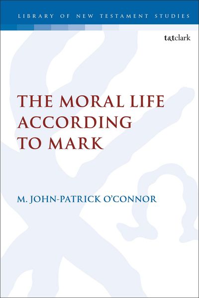 Produktbild: The Moral Life According to Mark