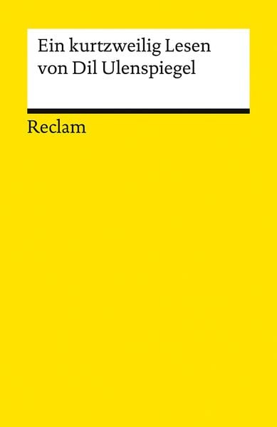 Produktbild: Ein kurtzweilig Lesen von Dil Ulenspiegel