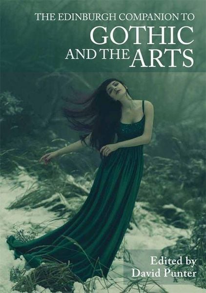 Produktbild: The Edinburgh Companion to Gothic and the Arts