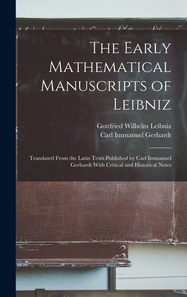 Produktbild: The Early Mathematical Manuscripts of Leibniz