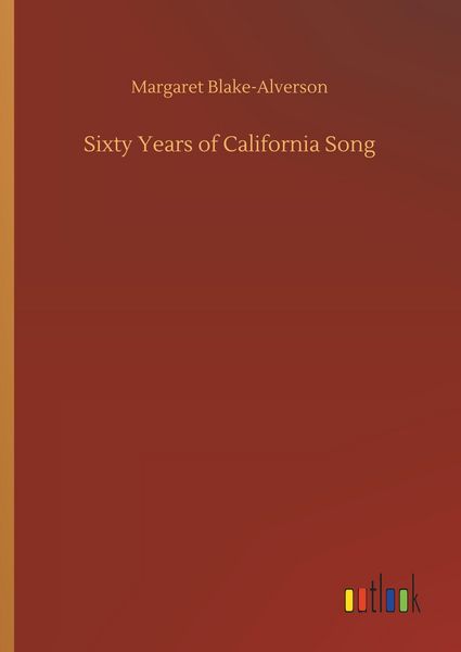 Produktbild: Sixty Years of California Song