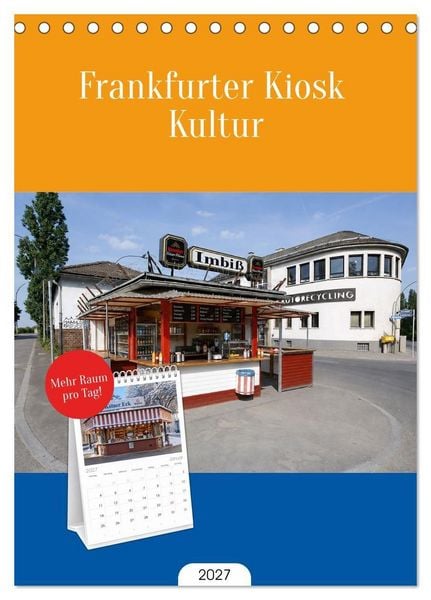 Produktbild: Tischplaner 2027 - Frankfurter Kiosk Kultur (A5 Tischkalender zum Aufstellen) CALVENDO