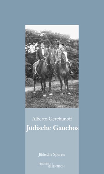 Produktbild: J&uuml;dische Gauchos