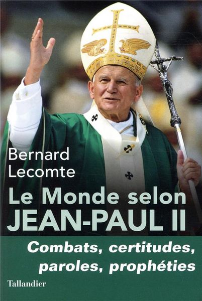 Produktbild: Le monde selon Jean-Paul II