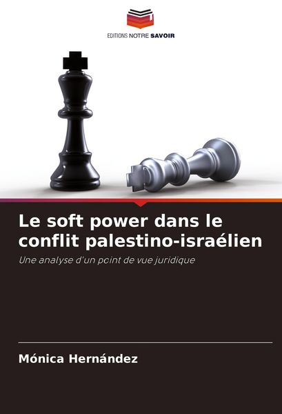 Produktbild: Le soft power dans le conflit palestino-isra&eacute;lien