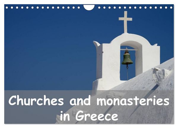 Produktbild: Churches and monasteries in Greece (Wall Calendar 2026 DIN A4 landscape), CALVENDO 12 Month Wall Calendar
