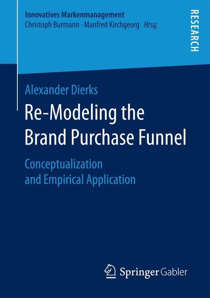 Produktbild: Re-Modeling the Brand Purchase Funnel