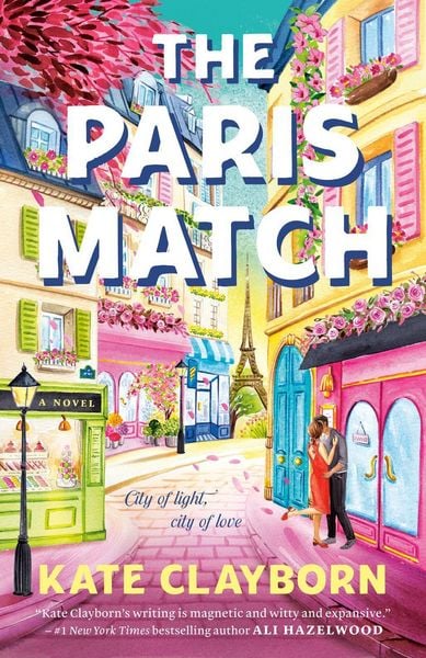 The Paris Match, Taschenbuch von Kate Clayborn, Penguin LLC US, 978-0-593-81937-1