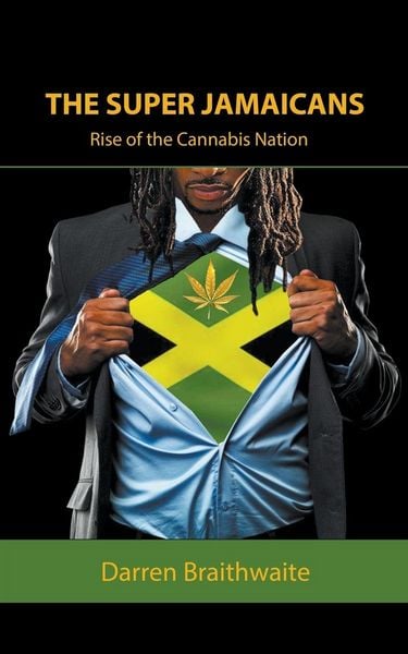 Produktbild: The Super Jamaicans; Rise of the Cannabis Nation