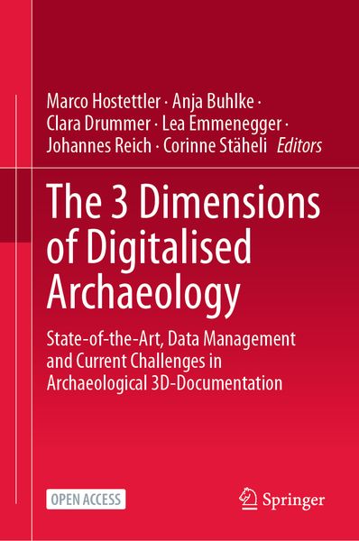 Produktbild: The 3 Dimensions of Digitalised Archaeology