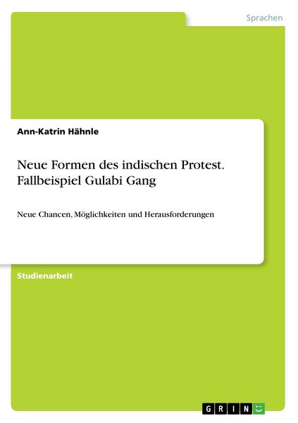 Produktbild: Neue Formen des indischen Protest. Fallbeispiel Gulabi Gang