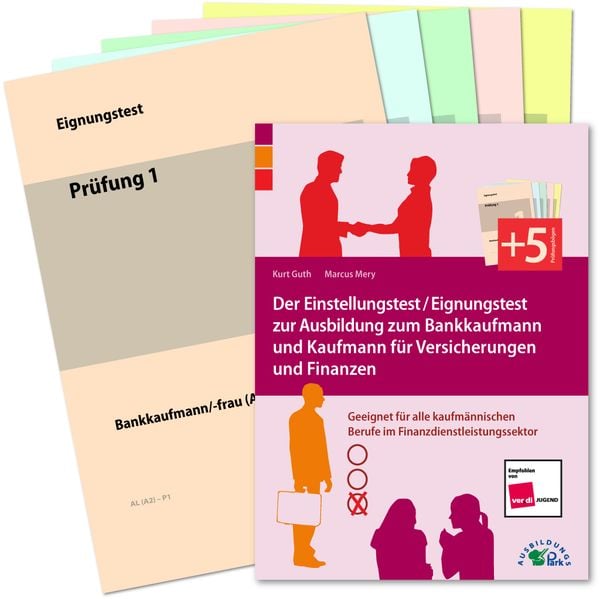 Der Einstellungstest / Eignungstest zur Ausbildung zum Bankkaufmann und Kaufmann für Versicherungen und Finanzen