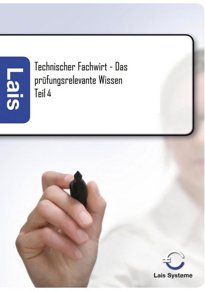 Produktbild: Technischer Fachwirt - Das pr&uuml;fungsrelevante Wissen