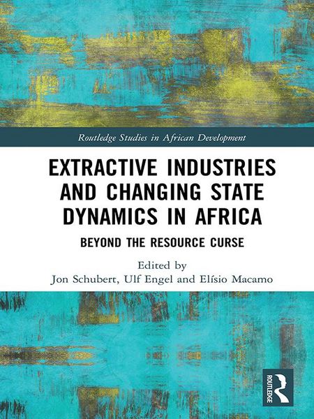 Produktbild: Extractive Industries and Changing State Dynamics in Africa