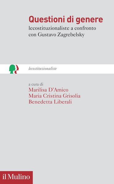 Produktbild: Questioni di genere. lecostituzionaliste a confronto con Gustavo Zagrebelsky