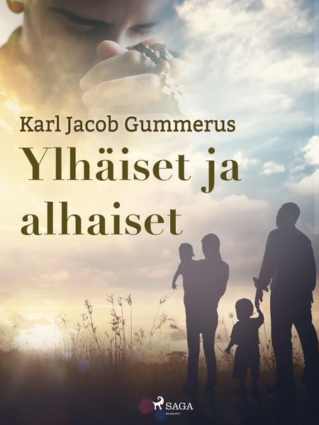 Produktbild: Ylh&auml;iset ja alhaiset