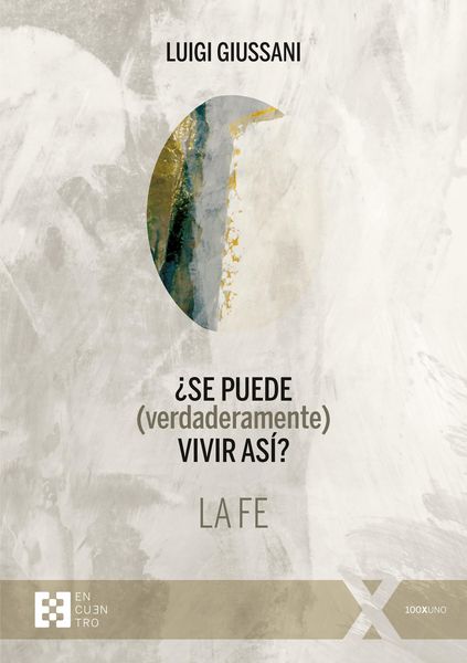 Produktbild: &iquest;Se puede (verdaderamente) vivir as&iacute;? La fe