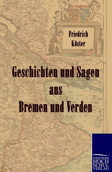 Produktbild: Geschichten und Sagen aus Bremen und Verden
