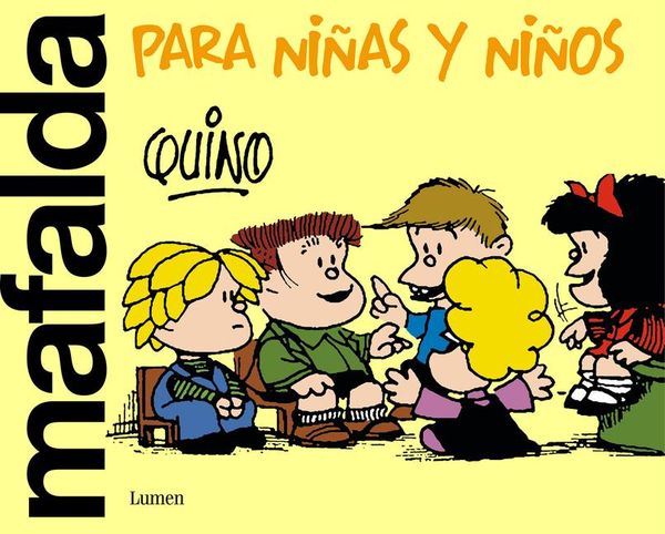 Produktbild: Mafalda Para Ni&ntilde;as Y Ni&ntilde;os / Mafalda Only for Kids