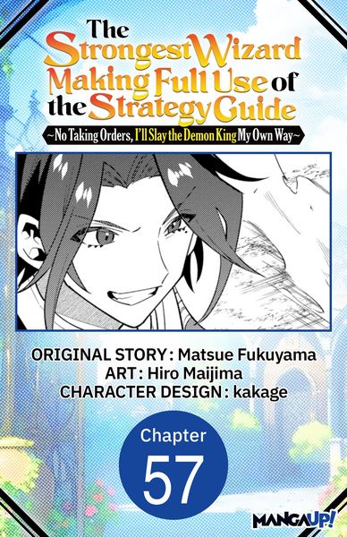 Produktbild: The Strongest Wizard Making Full Use of the Strategy Guide -No Taking Orders, I'll Slay the Demon King My Own Way- #057
