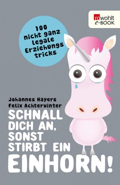 Produktbild: Schnall dich an, sonst stirbt ein Einhorn!