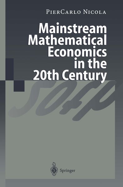 Produktbild: Mainstream Mathematical Economics in the 20th Century