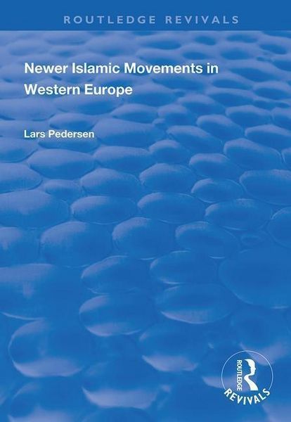 Produktbild: Newer Islamic Movements in Western Europe