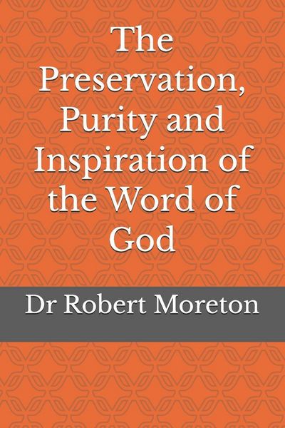 Produktbild: The Preservation, Purity and Inspiration of the Word of God