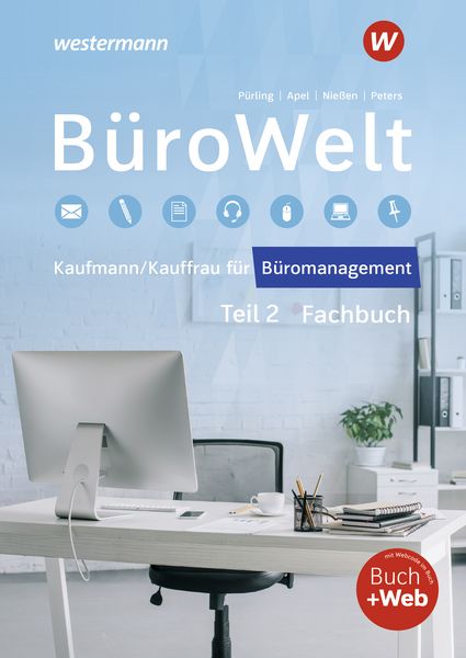 BüroWelt, Taschenbuch von Sabine Frings,Karin Niessen,Elvira Puerling,Michael Wigger,Stefan Lorscheid, Westermann Berufliche Bildung,
