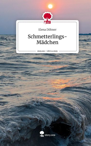 Produktbild: Schmetterlings-M&auml;dchen. Life is a Story - story.one