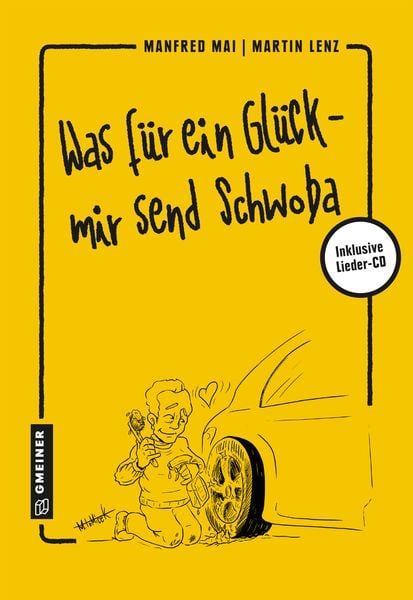 Produktbild: Was f&uuml;r ein Gl&uuml;ck - mir send Schwoba