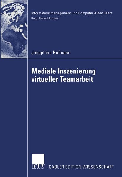 Produktbild: Mediale Inszenierung virtueller Teamarbeit