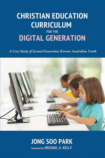 Produktbild: Christian Education Curriculum for the Digital Generation