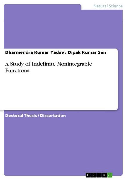 Produktbild: A Study of Indefinite Nonintegrable Functions