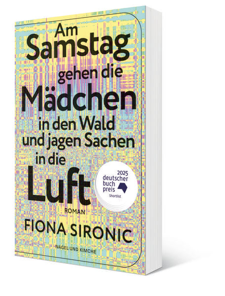 Produktbild: Am Samstag gehen die M&auml;dchen in den Wald und jagen Sachen in die Luft