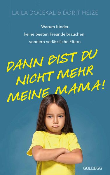 Produktbild: Dann bist du nicht mehr meine Mama
